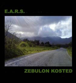 Zebulon Kosted : EARS - Zebulon Kosted